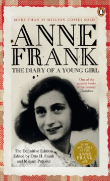 The Diary of a Young Girl: The Definitive Edition of the World's Most Famous Diary - Anne Frank (Paperback) 07-06-2012 