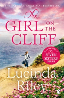 The Girl on the Cliff: The compelling family drama from the bestselling author of The Seven Sisters series - Lucinda Riley (Paperback) 27-10-2011 