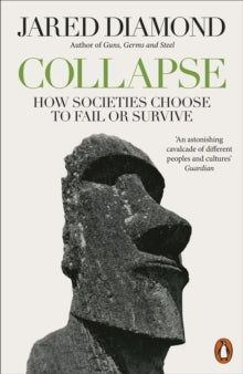 Collapse: How Societies Choose to Fail or Survive - Jared Diamond (Paperback) 30-06-2011 