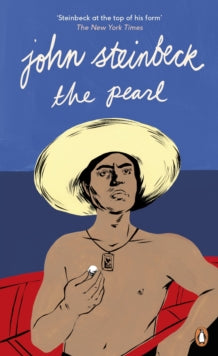 The Pearl - Mr John Steinbeck (Paperback) 06-07-2017 