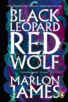 Dark Star Trilogy  Black Leopard, Red Wolf: Dark Star Trilogy Book 1 - Marlon James (Paperback) 06-02-2020 
