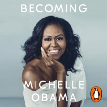Becoming: The Sunday Times Number One Bestseller - Michelle Obama; Michelle Obama (CD-Audio) 13-11-2018 Winner of The British Book Award 2019 (UK) and The British Book Award 2019 (UK).