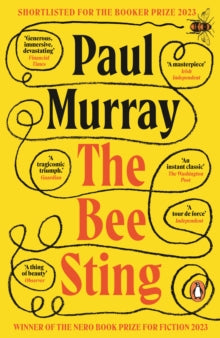 The Bee Sting: Shortlisted for the Booker Prize 2023 - Paul Murray (Paperback) 02-05-2024 