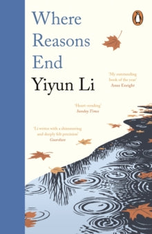 Where Reasons End - Yiyun Li (Paperback) 09-04-2020 