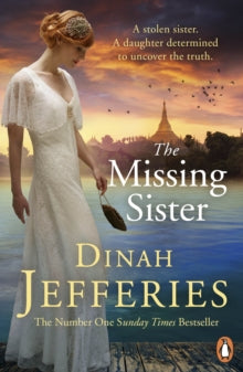 The Missing Sister - Dinah Jefferies (Paperback) 21-03-2019 