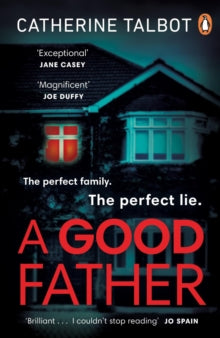 A Good Father - Catherine Talbot (Paperback) 10-02-2022 