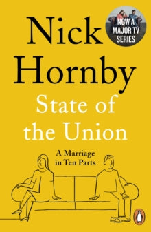 State of the Union: A Marriage in Ten Parts - Nick Hornby (Paperback) 22-08-2019 