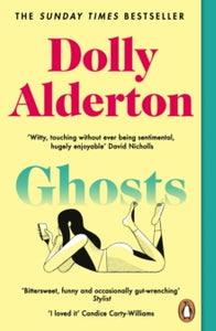 Ghosts: The Top 10 Sunday Times Bestseller - Dolly Alderton (Paperback) 22-07-2021 