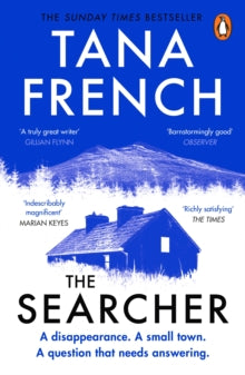The Searcher: The mesmerising new mystery from the Sunday Times bestselling author - Tana French (Paperback) 09-12-2021 