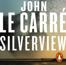 Silverview: The Sunday Times Bestseller - John le Carre; Toby Jones (CD-Audio) 04-11-2021 