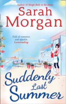 Suddenly Last Summer - Sarah Morgan (Paperback) 01-07-2014 