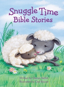 a Snuggle Time padded board book  Snuggle Time Bible Stories - Glenys Nellist; Cee Biscoe (Board book) 07-02-2019 
