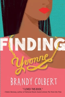 Finding Yvonne - Brandy Colbert (Paperback) 27-06-2019 