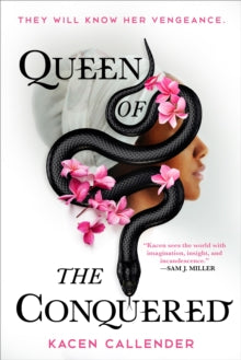 Queen of the Conquered - Kacen Callender (Paperback) 30-01-2020 Short-listed for World Fantasy Awards Novel category 2020 (UK).
