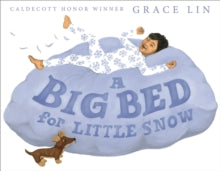 A Big Bed for Little Snow - Grace Lin (Hardback) 14-11-2019 