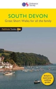Short walks Guides SW 29 South Devon: SW 29: 2017 - Ordnance Survey (Paperback) 18-12-2017 