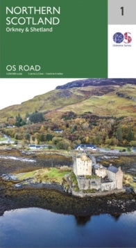 OS Road Map 1 North Scotland. Orkney & Shetland - Ordnance Survey (Sheet map, folded) 27-01-2020 