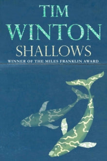 Shallows - Tim Winton (Paperback) 02-10-2009 