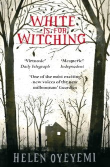 White is for Witching - Helen Oyeyemi (Paperback) 02-04-2010 Winner of Somerset Maugham Award 2010 (UK).