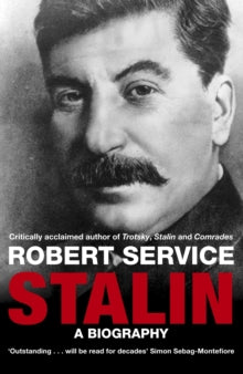 Stalin: A Biography - Robert Service (Paperback) 16-04-2010 