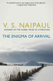 The Enigma of Arrival: A Novel in Five Sections - V. S. Naipaul (Paperback) 01-04-2011 