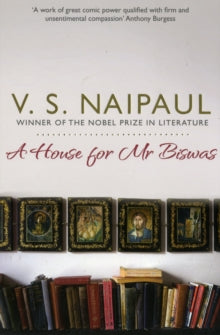 A House for Mr Biswas - V. S. Naipaul (Paperback) 01-04-2011 