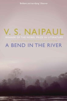 A Bend in the River - V. S. Naipaul (Paperback) 01-04-2011 