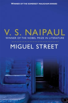 Miguel Street - V. S. Naipaul (Paperback) 19-08-2011 