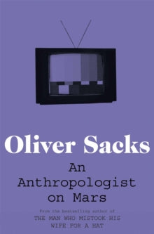 An Anthropologist on Mars - Oliver Sacks (Paperback) 10-05-2012 