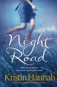 Night Road - Kristin Hannah (Paperback) 17-06-2011 
