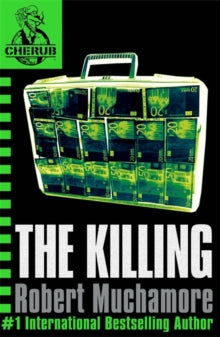 CHERUB  CHERUB: The Killing: Book 4 - Robert Muchamore (Paperback) 13-10-2005 
