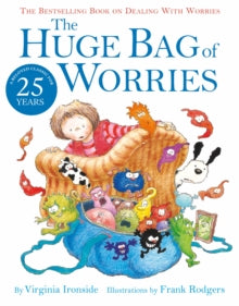 The Huge Bag of Worries - Virginia Ironside; Frank Rodgers (Paperback) 06-01-2011 