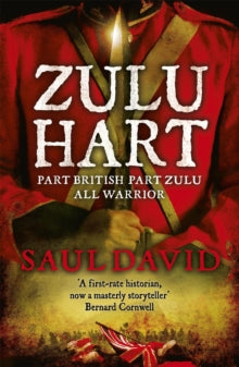 Zulu Hart: (Zulu Hart 1) - Saul David; Saul David Ltd (Paperback) 12-11-2009 