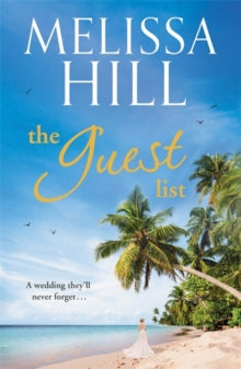 The Guest List - Melissa Hill (Paperback) 12-09-2013 