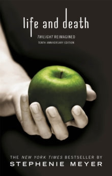Twilight Saga  Life and Death: Twilight Reimagined - Stephenie Meyer (Paperback) 01-11-2016 
