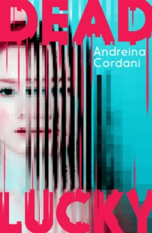 Dead Lucky - Andreina Cordani (Paperback) 11-01-2022 