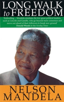 Long Walk To Freedom - Nelson Mandela (Paperback) 12-10-1995 