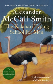 No. 1 Ladies' Detective Agency  The Kalahari Typing School For Men - Alexander McCall Smith (Paperback) 26-02-2004 