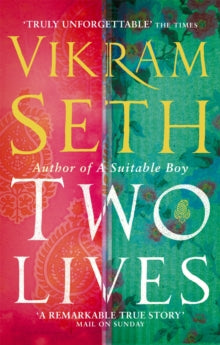 Two Lives - Vikram Seth (Paperback) 06-07-2006 