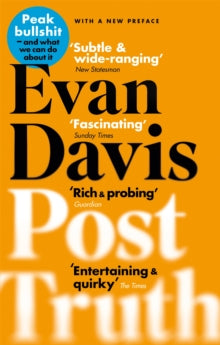 Post-Truth: Peak Bullshit - and What We Can Do About It - Evan Davis (Paperback) 05-04-2018 