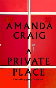 A Private Place - Amanda Craig (Paperback) 04-04-2013 