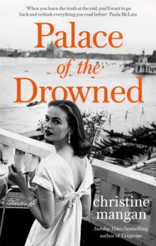 Palace of the Drowned: by the author of the Waterstones Book of the Month, Tangerine - Christine Mangan (Paperback) 03-03-2022 