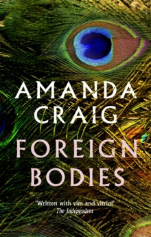 Foreign Bodies - Amanda Craig (Paperback) 24-02-2022 