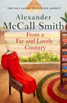 From a Far and Lovely Country - Alexander McCall Smith (Hardback) 07-09-2023 