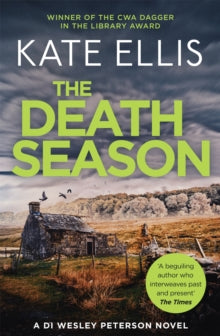 DI Wesley Peterson  The Death Season: Book 19 in the DI Wesley Peterson crime series - Kate Ellis (Paperback) 04-06-2015 