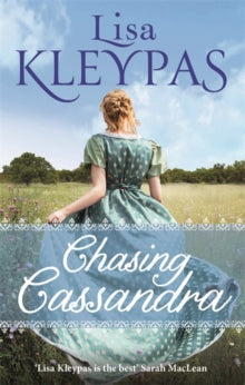 The Ravenels  Chasing Cassandra: an irresistible new historical romance and New York Times bestseller - Lisa Kleypas (Paperback) 18-02-2020 