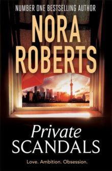 Private Scandals - Nora Roberts (Paperback) 04-06-2015 