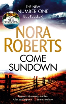 Come Sundown - Nora Roberts (Paperback) 03-05-2018 