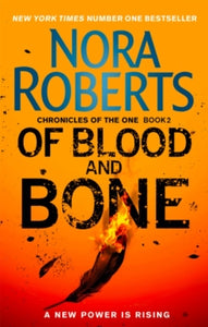 Chronicles of The One  Of Blood and Bone - Nora Roberts (Paperback) 08-10-2019 