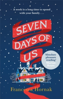 Seven Days of Us: the most hilarious and life-affirming novel about a family in crisis - Francesca Hornak (Paperback) 18-10-2018 Long-listed for Desmond Elliott Prize 2018 (UK).